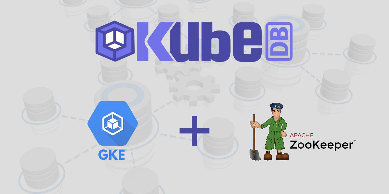 Deploy ZooKeeper in Google Kubernetes Engine (GKE) Using KubeDB