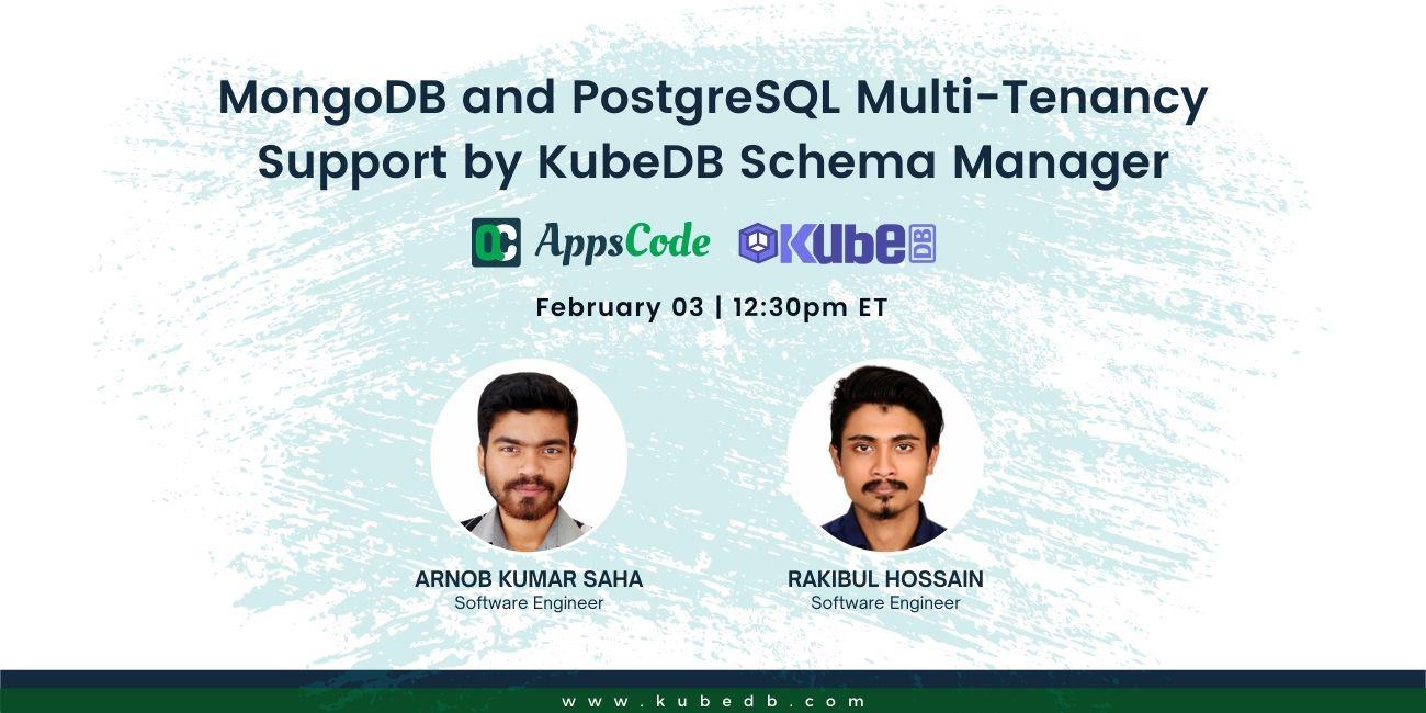 MongoDB and PostgreSQL Multi-Tenancy Support by KubeDB Schema Manager