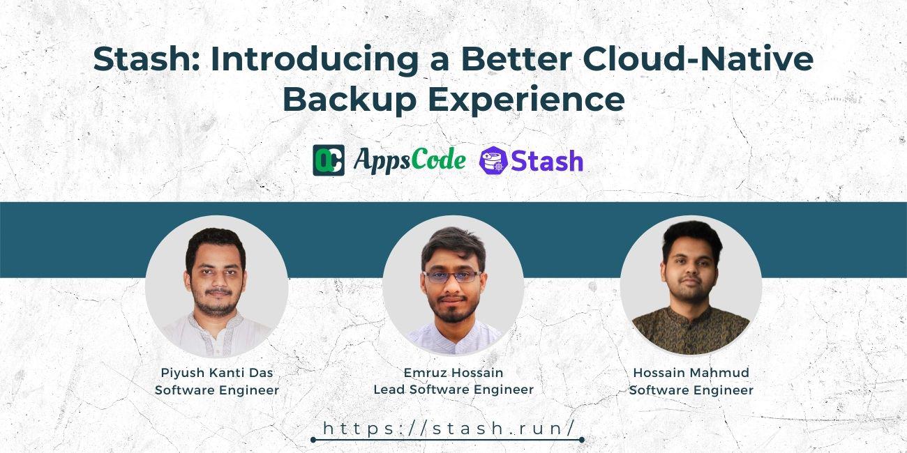 Stash: Introducing a Better Cloud-Native Backup Experience